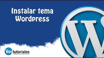 Instalar nuevo tema en Wordpress