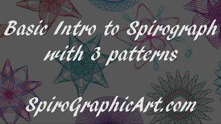 How To Spirograph: A Basic Intro