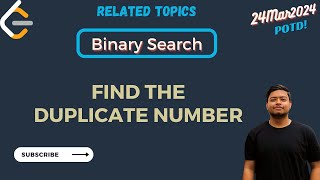 Leetcode 287. Find the Duplicate Number || Binary Search || Optimized || POTD (03/24/2024)