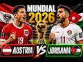 Mundial 2026 Austria vs Jordania