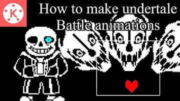 How to make undertale animation with KineMaster