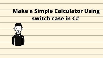 C# Program to Make a Simple Calculator Using switch case(no audio)
