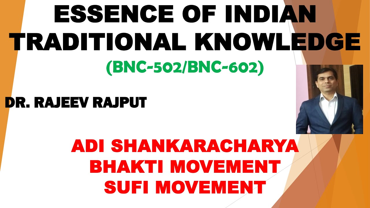 Adi Shankaracharya | Bhakti Movement | Sufi Movement | BNC502 | BNC602 | AKTU