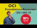 OCI Foundations Associate 1Z0-1085-25 Questions 2025