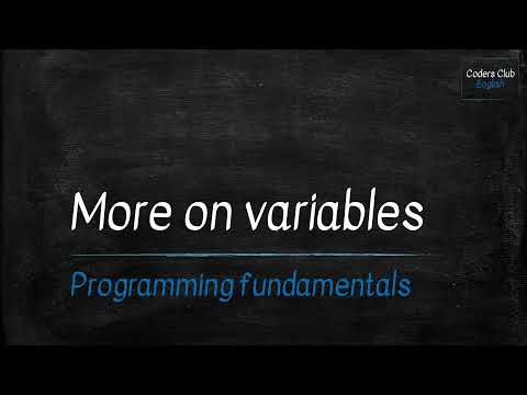 More on variables|