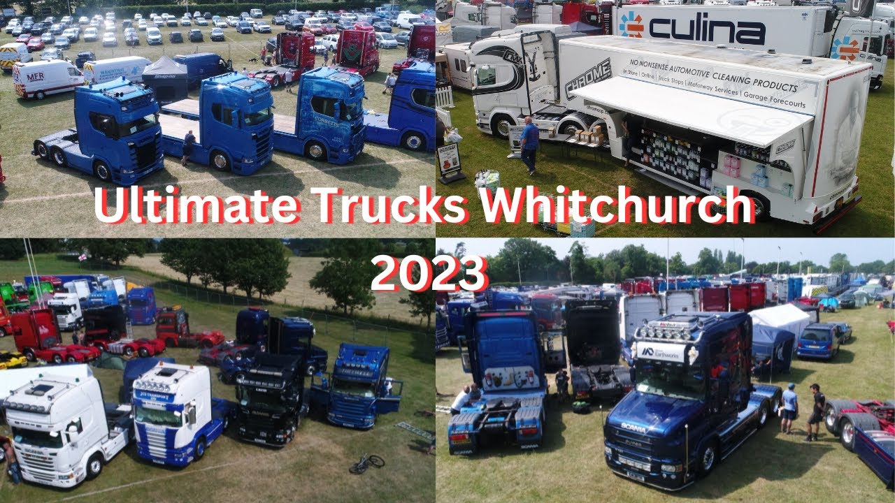 Whitchurch Truck Show 2023 YouTube