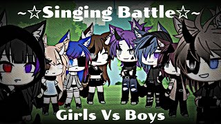 ~☆Singing Battle☆~ || Girls Vs Boys || [English text] || Part 1 || Gacha Life Indonesia 🇲🇨