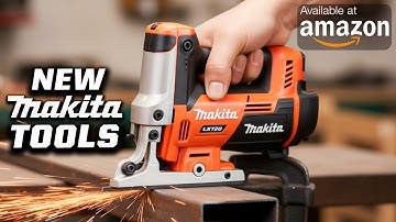 30 New Makita Tools That You Haven’t Seen Yet | Makita New Lineup 2025