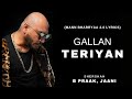 Gallan teriyan song  b praak lyrics  jaani   sidharthkaira  ltl lyrics