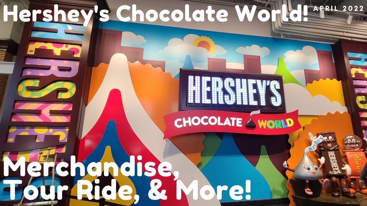 Hershey's Chocolate World! Merch, Tour Ride & More! April 2022!