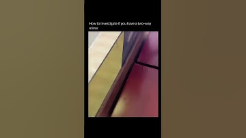 How to check if a mirror is two-way