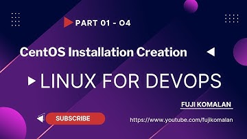 01- 04- CentOS7 Installation