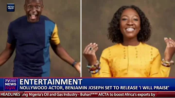 ENTERTAINMENT: NOLLYWOOD ACTOR, BENJAMIN JOSEPH SET TO RELEASE 'I WILL PRAISE'