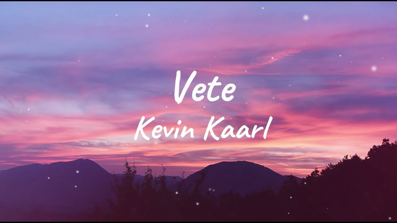 Vete-Kevin Kaarl (Lyrics/Letra) - YouTube