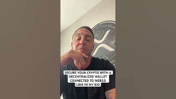 SECURE YOUR CRYPTO WITH WEB3.0 LINK IN BIO #xrp #crypto #xrpnews #web3 #fyp #viral #btc