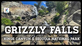 Grizzly Falls Trail, Kings Canyon & Sequoia National Park, CA || Kiran Kumar