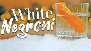 2 versions of the White Negroni