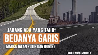 FAKTAUNIK #5 - JADI INI BEDANYA GARIS MARKA PUTIH DAN KUNING YANG ADA DI JALAN