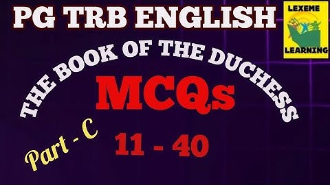 PG TRB ENGLISH /THE BOOK OF THE DUCHESS MCQs