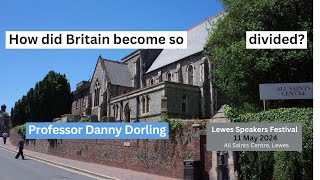How did Britain become so divided? Danny Dorling on our shattering nation