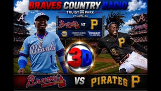 Atlanta Braves vs Pirates MLB 3D LIVE Stream | Classic Call Radio Baseball Play-by-Play Watch Party
