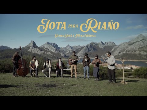 Guille Jové y Fauna Ibérica - Jota para Riaño