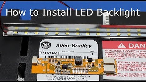 2711-T10C8, How to Install LED Backlight