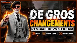 The Division 2 Saison 2 Into The Dark Résumé Complet Dev Stream Pvp, Dz, Prototype, Escalade