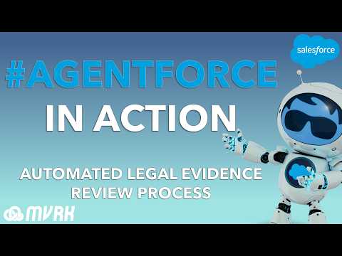 Using Agentforce For Headless Evidence Review (Demo Use Case)