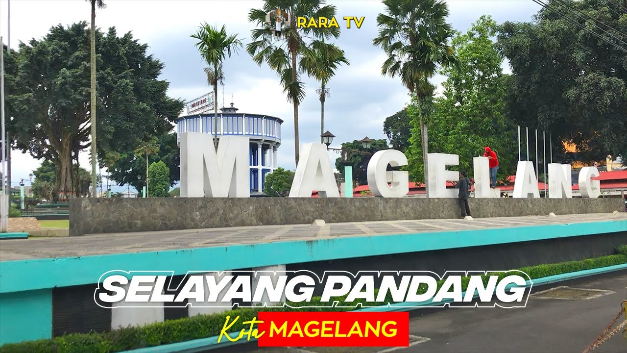 Cantiknya Kota Magelang