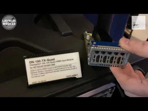 LAVNCH WEEK: DVIGear Features the DN-150-TX-Quad HDMI Input Module for NETGEAR M4300-96X Switch