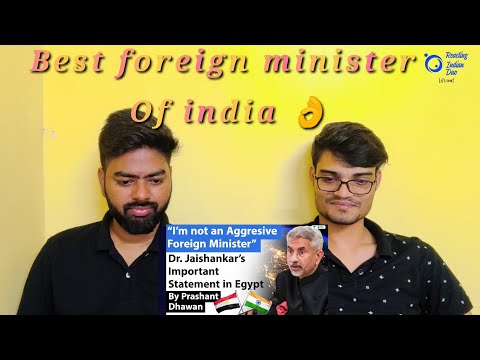 I’m not an Aggresive Foreign Minister says S Jaishankar during Egypt Foreign visit | Indian Reaction