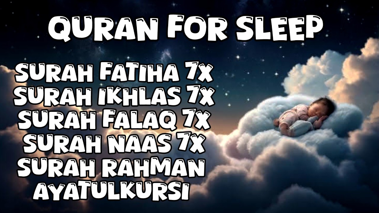 Quran for Sleep 🌙 Surah Rahman, Ayatul Kursi, 4 Qul | Deep Sleep & Peace