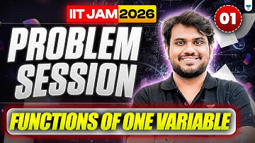 IIT JAM 2026 | CUET PG 2025 | Problem Session on Functions of One Variable 1 #unacademy