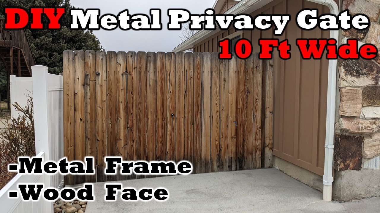 Diy 10Ft Metal Privacy Gate - Wood Faced - Affordable And Strong Swinging  Fence - Youtube
