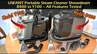 UWANT Portable Steam Cleaner Showdown | B400 vs Y100 | All Features Tested