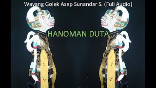 HANOMAN DUTA 'Wayang Golek Full Audio'