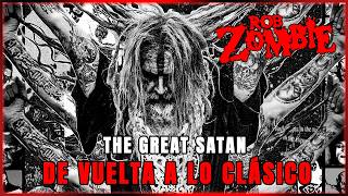 Rob Zombie - The Great Satan: El punk como elemento sorpresa (Reseña/Review)