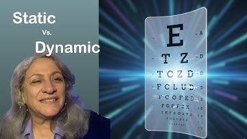 Static vs. Dynamic Vision: What