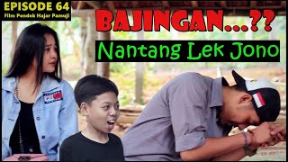 NANTANG LEK JONO (Episode 64 Film Pendek Hajar Pamuji)