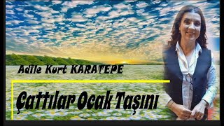 Adile Kurt Karatepe ⊰❀⊱ Çattılar Ocak Taşını ⊰❀⊱ Resimi