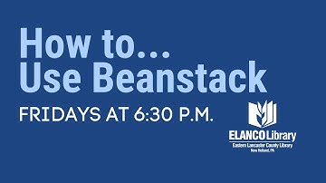 How to... Use Beanstack (Summer Reading Program 2020)