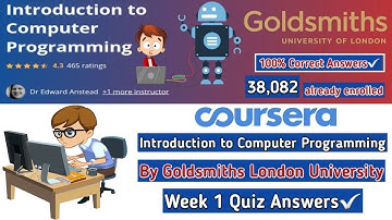 Introduction to Computer Programming | Coursera | University of California | Week 1 Quiz Answers