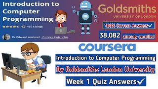 Introduction to Computer Programming | Coursera | University of California | Week 1 Quiz Answers