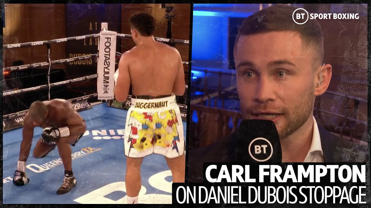 I D Get Dragged Out I Wouldn T Take A Knee Carl Frampton Brutally Honest On Daniel Dubois Youtube