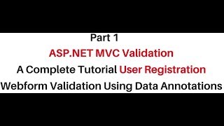MVC Validation Data Annotations asp.net c# (User Registration) code