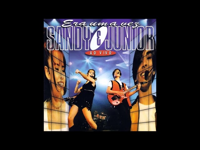 Sandy & Junior - Em Cada Sonho (O Amor Feito Flecha)