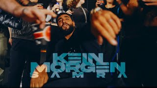 SAMRA - KEIN MORGEN (prod. by Maik the Maker & Kordi) [] Resimi