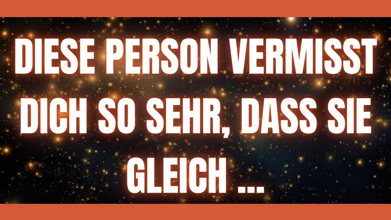 Wenn Man Von Jemandem Träumt Vermisst Diese Person Dich Diese Person vermisst dich so sehr, dass sie gleich - YouTube