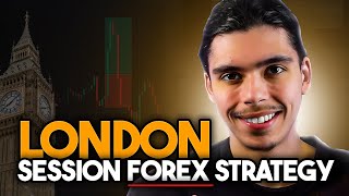 My Strategy To Trade London Session Profitably In Forex